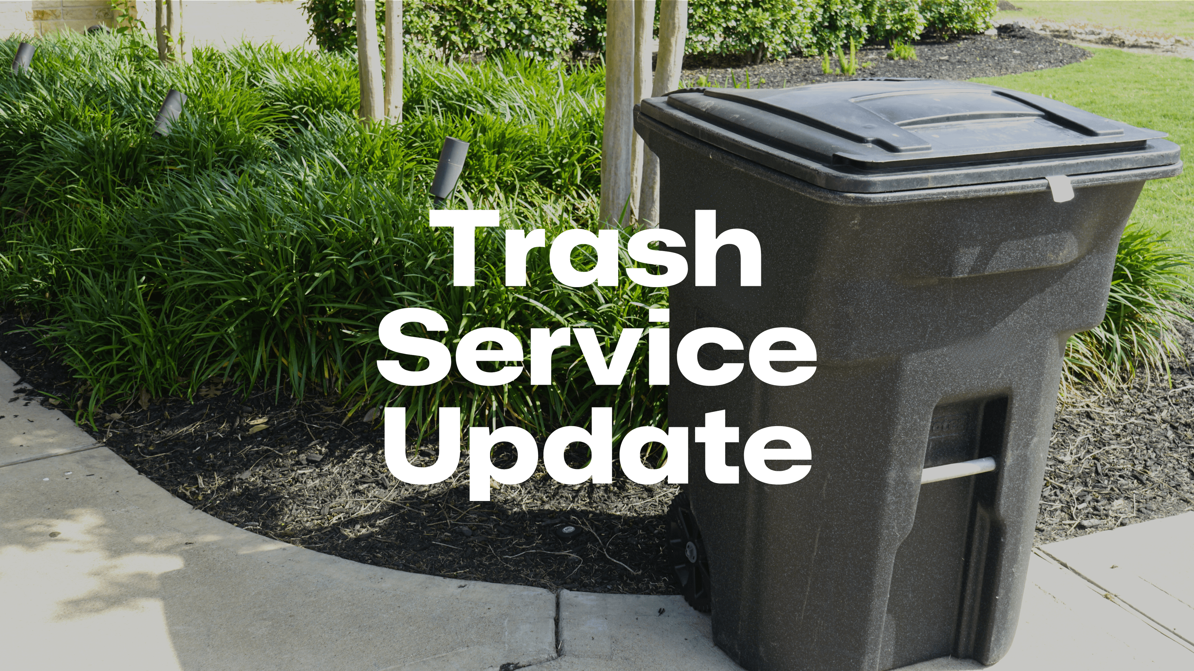 Trash Service Update copy.png